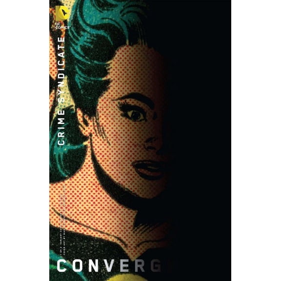 Convergence: Crime Syndicate #1A VF ; DC Comic Book