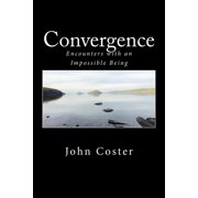 Convergence Encounters with an Impossible Being, Paperback