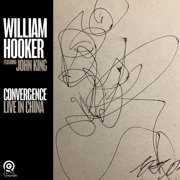 William Hooker - Convergence Live in China - Music & Performance - CD