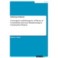 thumbnail image 1 of Convergence and Divergence of Theory of Constraint s and Lean Manufacturing in Construction Projects Paperback 3346275280 9783346275288 Aishwarya Fadnavis, 1 of 1