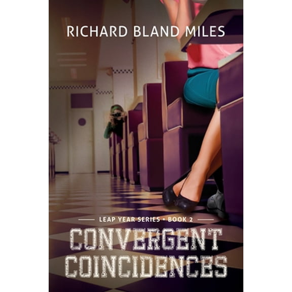 Pre-Owned Convergent Coincidences: The Leap Year Series Book 2 (Paperback) 1593309996 9781593309992