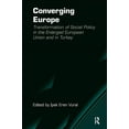 thumbnail image 1 of Converging Europe: Transformation of Social Policy in the Enlarged European Union and in Turkey, (Paperback), 1 of 1