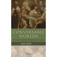 thumbnail image 1 of Conversable Worlds: Literature, Contention, and Community 1762 to 1830, (Hardcover), 1 of 1
