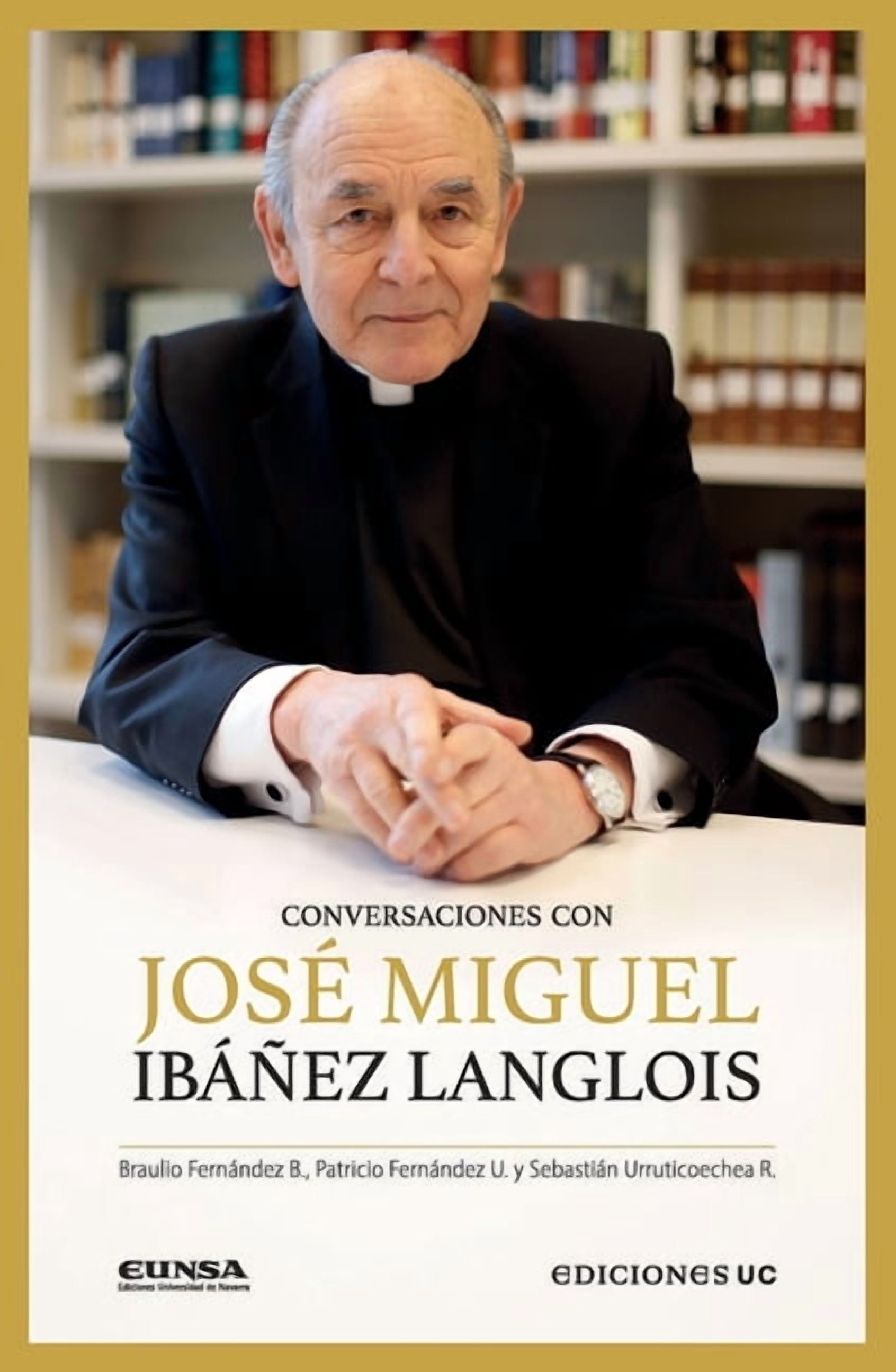 Conversaciones con JosÃ© Miguel IbÃ¡Ã±ez Langlois, (Paperback)