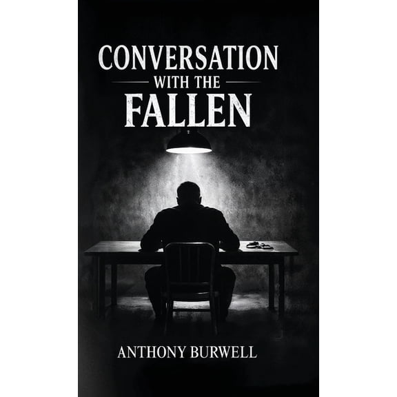 Conversation with the Fallen, (Hardcover)