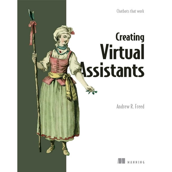 Conversational AI : Chatbots that work (Paperback)