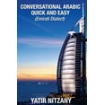 thumbnail image 1 of Conversational Arabic Quick and Easy: Emirati Dialect, (Paperback), 1 of 1