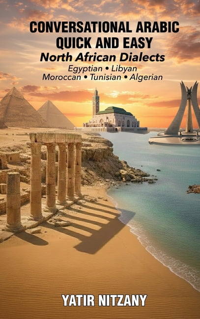 Conversational Arabic Quick and Easy - North African Dialects, (Hardcover)