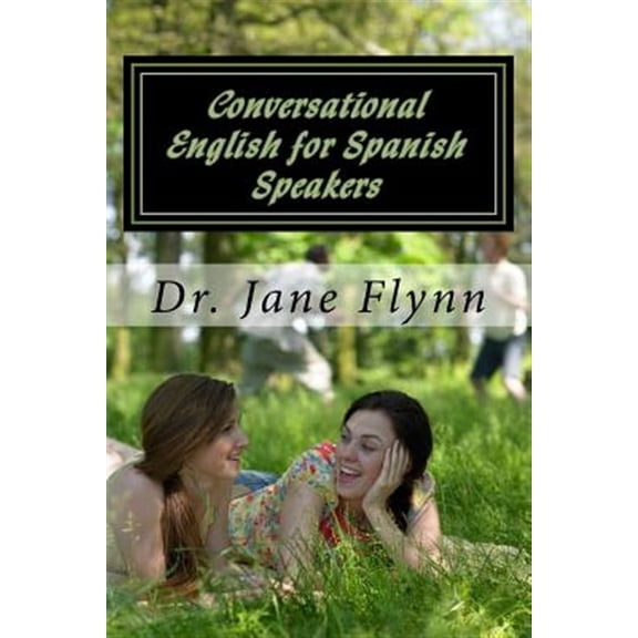 Conversational English for Spanish Speakers