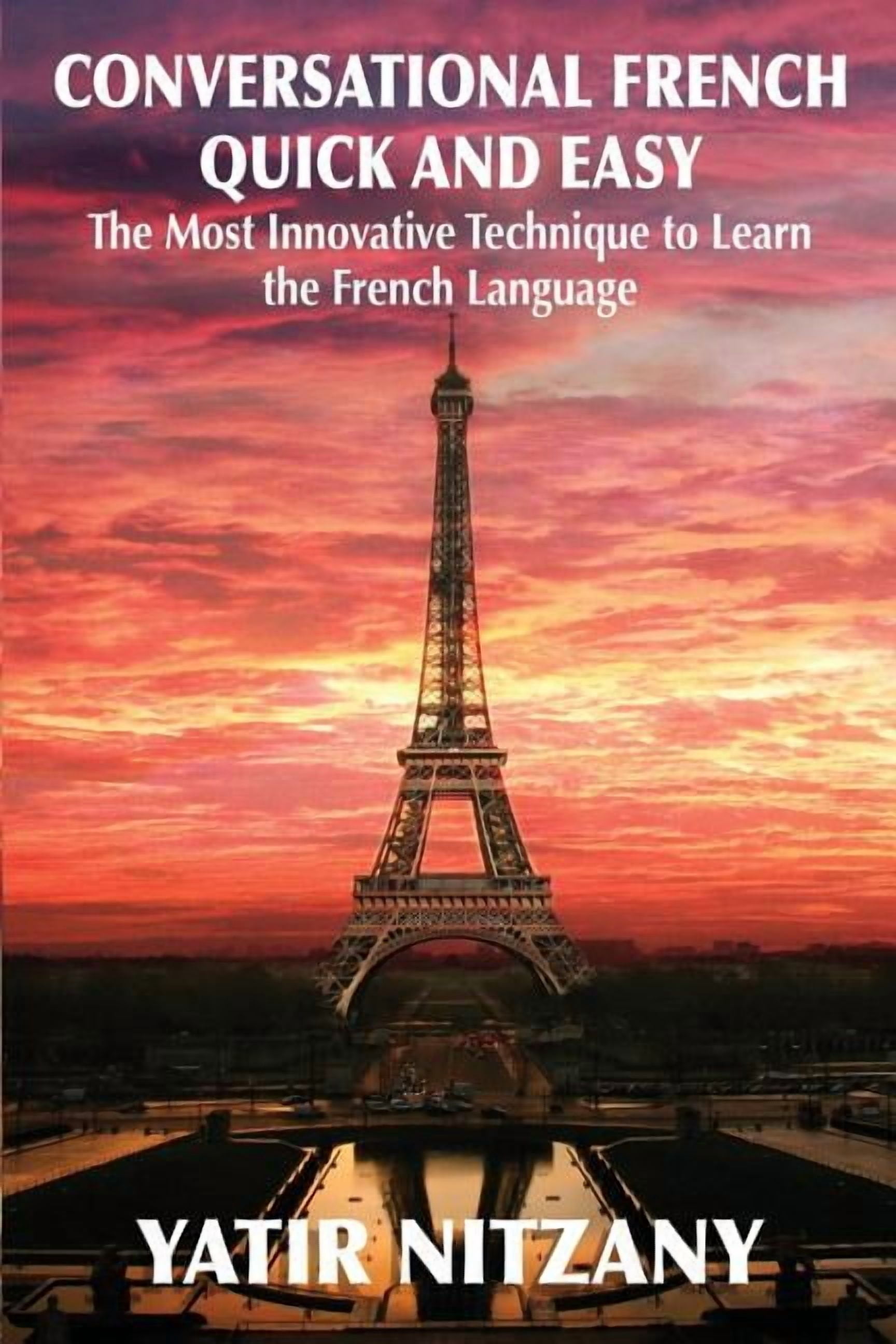 Conversational French Quick and Easy Conversational French Quick and ...