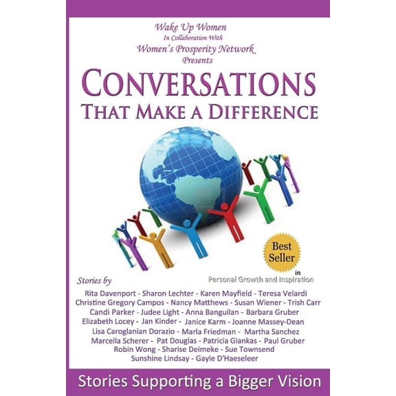 Conversations That Make a Difference: Stories Supporting a Bigger Vision (Paperback)