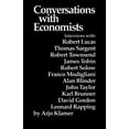 thumbnail image 1 of Conversations With Economists: New Classical Economists and Opponents Speak Out on the Current Controversy in Macroecono, (Paperback), 1 of 1