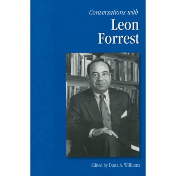 Pre-Owned Conversations With Leon Forrest