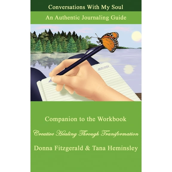 Conversations With My Soul: An Authentic Journaling Guide, (Paperback)
