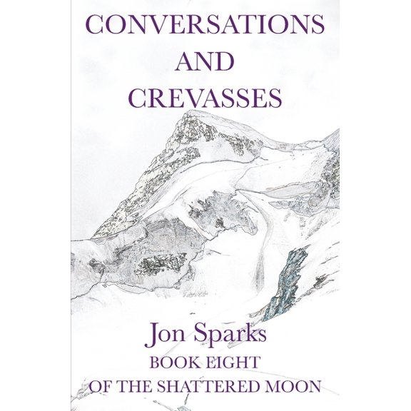 Conversations and Crevasses, (Paperback)