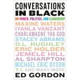 thumbnail image 1 of Conversations in Black : On Power, Politics, and Leadership (Paperback), 1 of 1