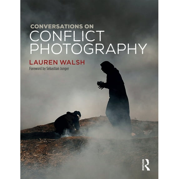 Conversations on Conflict Photography (Paperback)