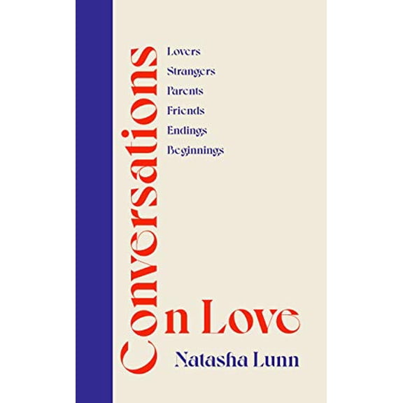 Pre-Owned Conversations on Love: with Philippa Perry, Dolly Alderton, Roxane Gay, Stephen Grosz, Esther Perel, and many more