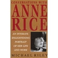 thumbnail image 1 of Conversations with Anne Rice, (Paperback), 1 of 1