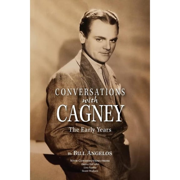Conversations with Cagney: The Early Years, (Paperback)