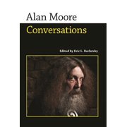 Conversations with Comic Artists Alan Moore Conversations, Paperback