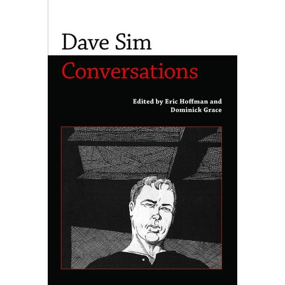 Conversations with Comic Artists Dave Sim: Conversations, (Paperback)