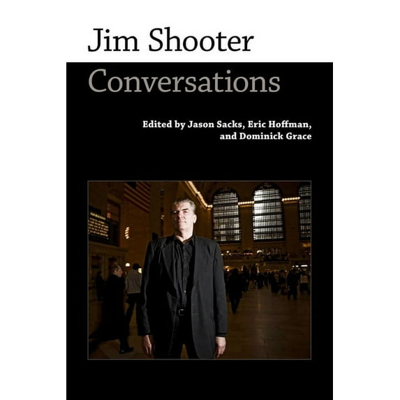 Conversations with Comic Artists Jim Shooter: Conversations, (Hardcover)