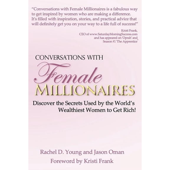 Conversations with Female Millionaires (Paperback)