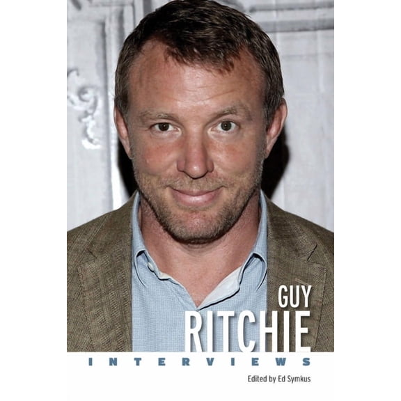 Conversations with Filmmakers (Hardcover Guy Ritchie: Interviews, (Hardcover)