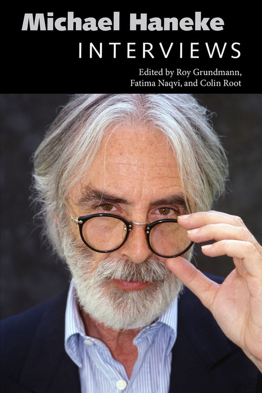 Conversations with Filmmakers (Hardcover Michael Haneke: Interviews, (Hardcover)