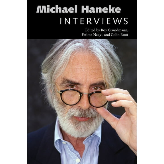 Conversations with Filmmakers (Hardcover Michael Haneke: Interviews, (Paperback)