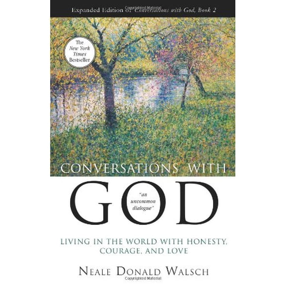 Pre-Owned Conversations with God Book 2: Living in the World with Honesty, Courage, and Love, by Neale Donald Walsch, Paperback, Religion, English