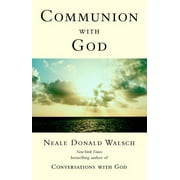 Conversations with God Communion with God, Paperback