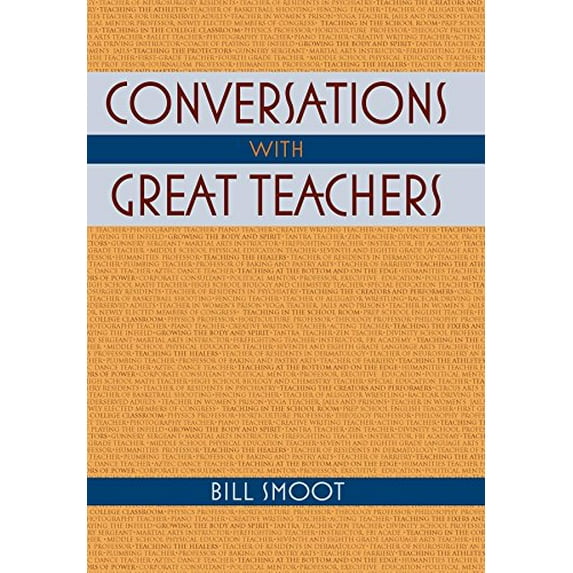 Pre-Owned Conversations with Great Teachers (Hardcover) 0253354919 9780253354914