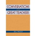 thumbnail image 1 of Pre-Owned Conversations with Great Teachers (Paperback) 025322361X 9780253223616, 1 of 1