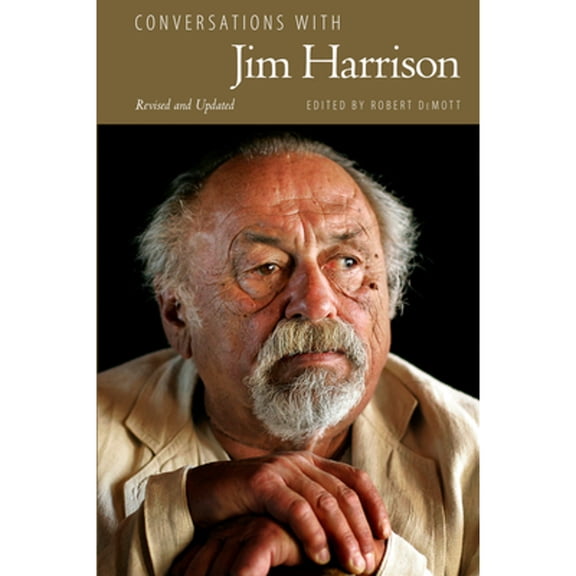 Pre-Owned Conversations with Jim Harrison, Revised and Updated (Literary Conversations Series), 9781496819659, 1496819659, Paperback, Revised, Updated edition
