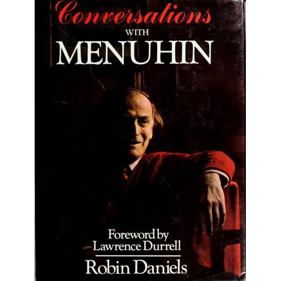 Pre-Owned Conversations With Menuhin (Hardcover) 0312169434 9780312169435
