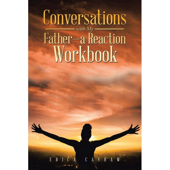 Conversations with My Father-A Reaction Workbook (Paperback)