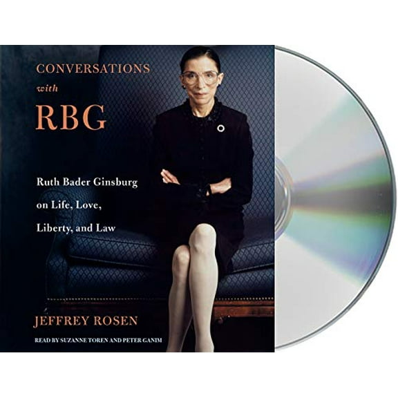 Pre-Owned Conversations with Rbg: Ruth Bader Ginsburg on Life, Love, Liberty, and Law (Unknown) 1250241170 9781250241177