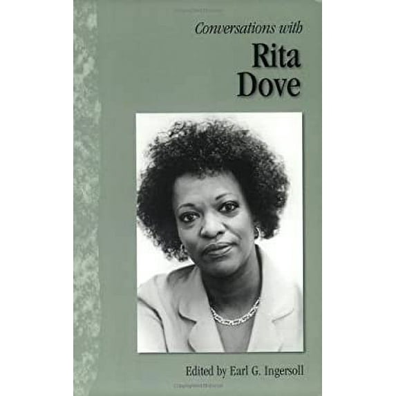 Pre-Owned Conversations with Rita Dove (Paperback) 157806550X 9781578065509