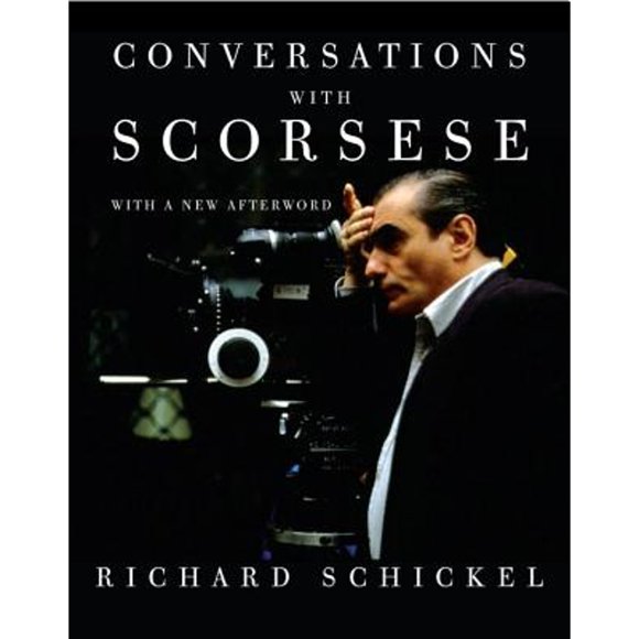 Pre-Owned Conversations with Scorsese (Paperback 9780307388797) by Richard Schickel