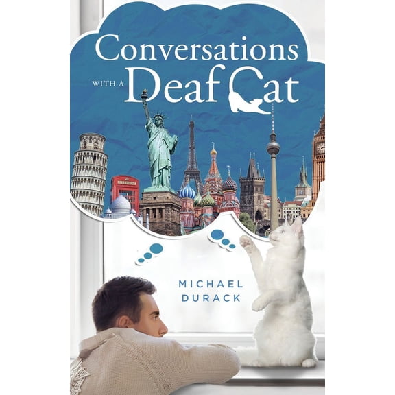 Conversations with a Deaf Cat, (Paperback)