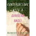 thumbnail image 1 of Pre-Owned Conversations with a Guardian Angel (Hardcover) 1616368683 9781616368685, 1 of 1