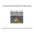 thumbnail image 1 of Conversations with the Dead : Photographs of Prison Life with the Letters and Drawings of Billy McCune #122054 (Hardcover), 1 of 1