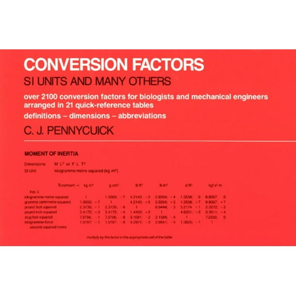 Conversion Factors : S. I. Units and Many Others (Paperback)