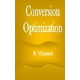 thumbnail image 1 of Conversion Optimization, (Paperback), 1 of 1