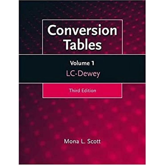 Pre-Owned Conversion Tables Vol. 1 : LC-Dewey (Paperback) 9781563088506