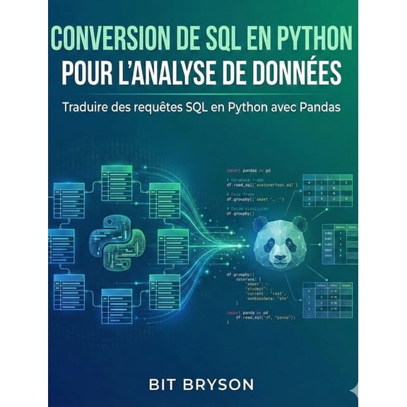 Conversion de SQL en Python pour l'analyse de donnes, (Paperback)