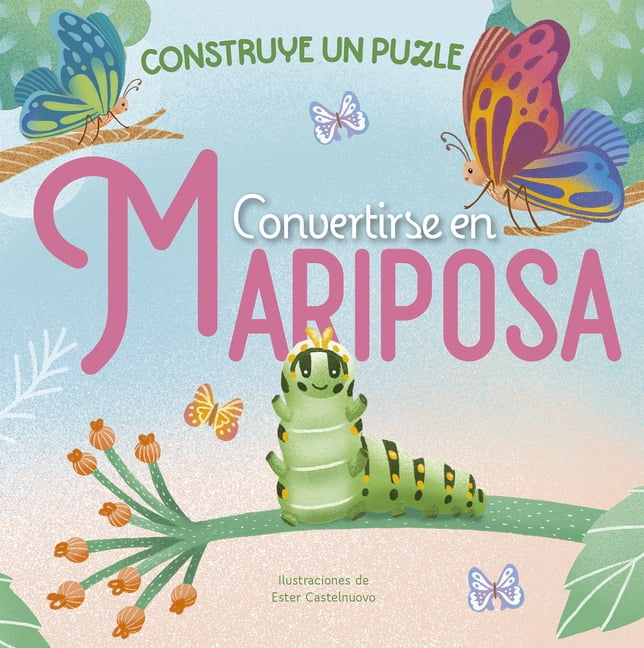 Convertirse En Mariposa, (Hardcover)