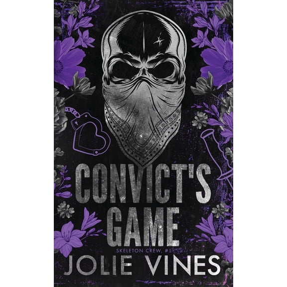 Convict's Game (Skeleton Crew, #1) ALTERNATIVE COVER, (Paperback)